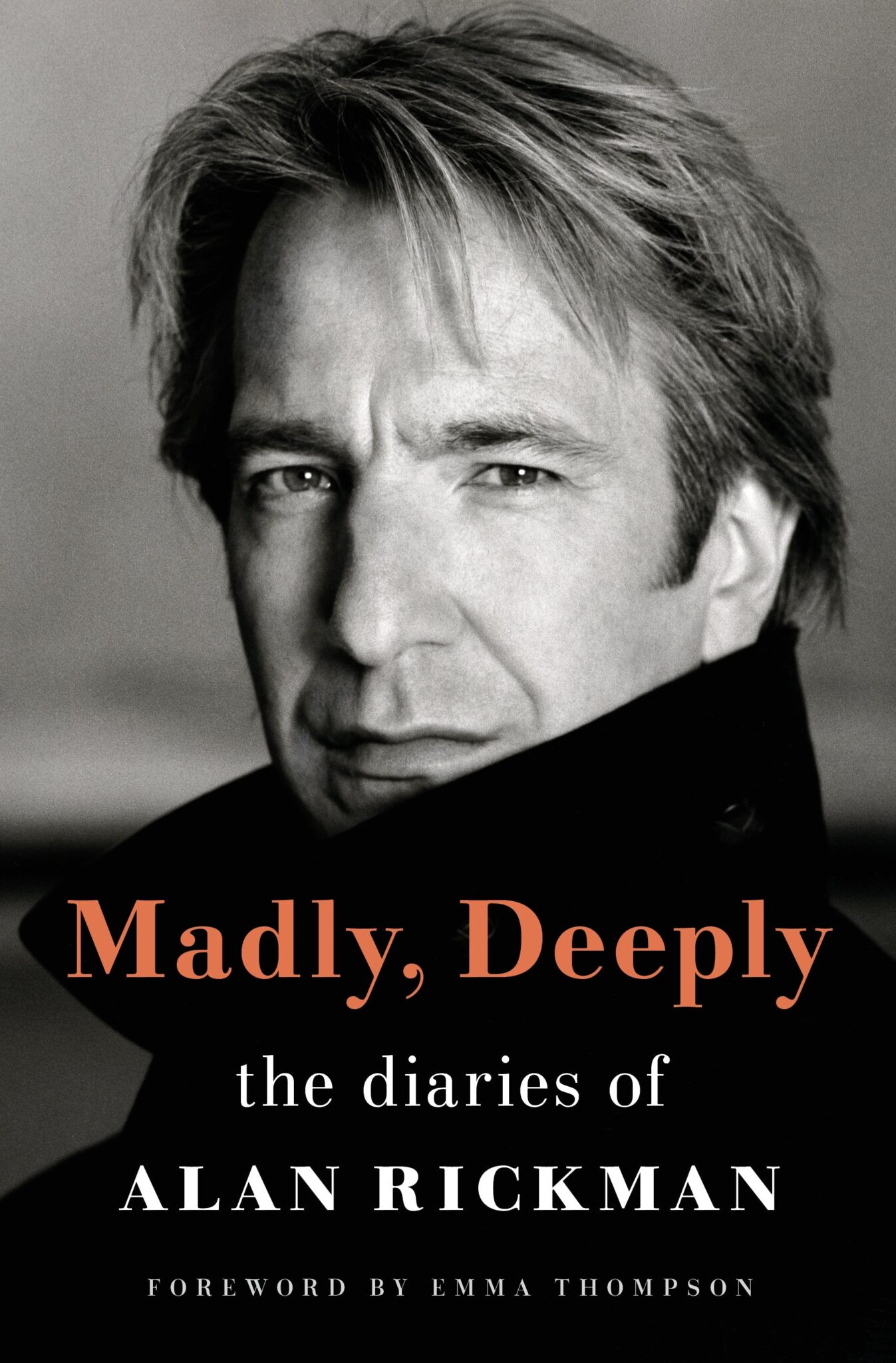 Madly, Deeply: The Diaries of Alan Rickman โดย อลัน ริกแมน